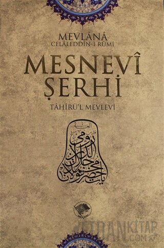 Mesnevi Şerhi Cilt: 10 (Ciltli) Mevlana Celaleddin Rumi