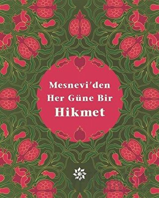 Mesnevi'den Her Güne Bir Hikmet Kolektif