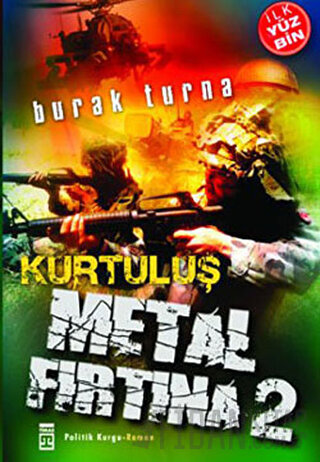 Metal Fırtına 2 Kurtuluş Burak Turna