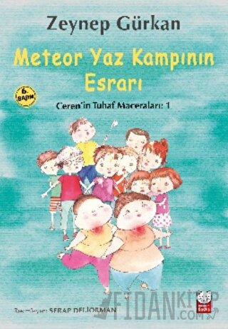 Meteor Yaz Kampının Esrarı Zeynep Erdal