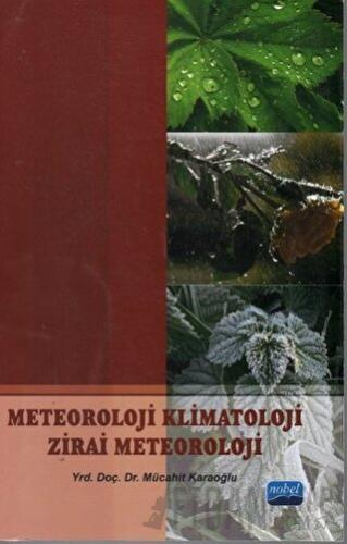 Meteoroloji Klimatoloji Zirai Meteoroloji Mücahit Karaoğlu