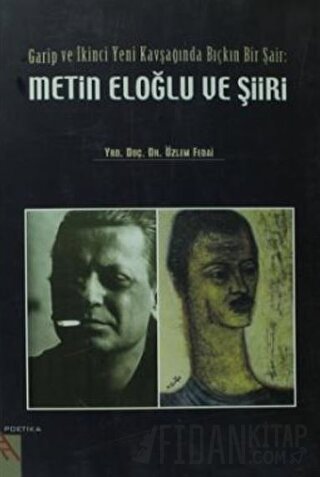 Metin Eloğlu ve Şiiri Özlem Fedai