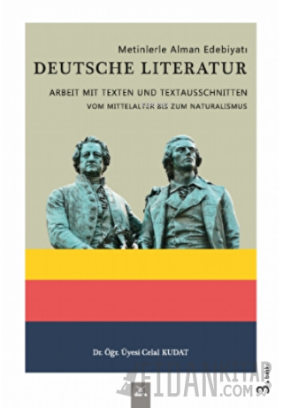 Metinlerle Alman Edebiyatı - Deutsche Literatur Celal Kudat