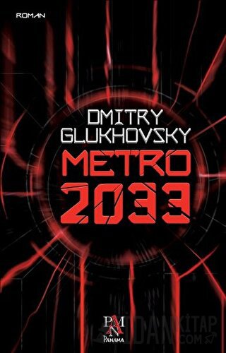 Metro 2033 Dmitry Glukhovsky