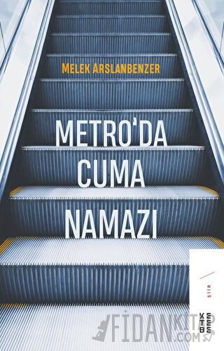 Metro’da Cuma Namazı Melek Arslanbenzer