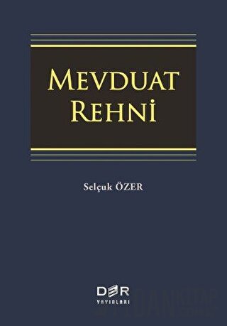 Mevduat Rehni Selçuk Özer