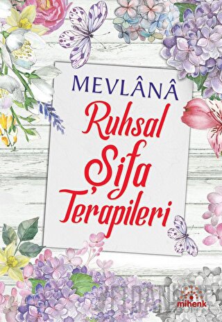 Mevlana Ruhsal Şifa Terapileri Kolektif