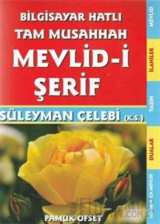 Mevlid-i Şerif (İlahi - 211) Süleyman Çelebi