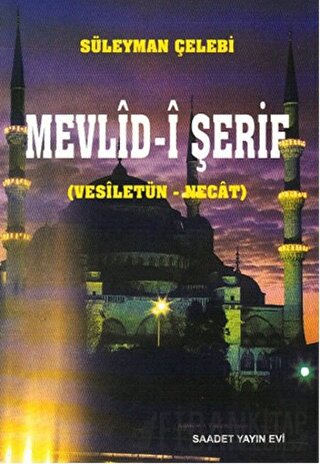 Mevlid-i Şerif Süleyman Çelebi