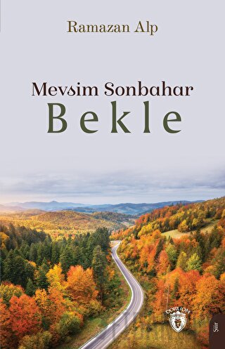 Mevsim Sonbahar - Bekle Ramazan Alp