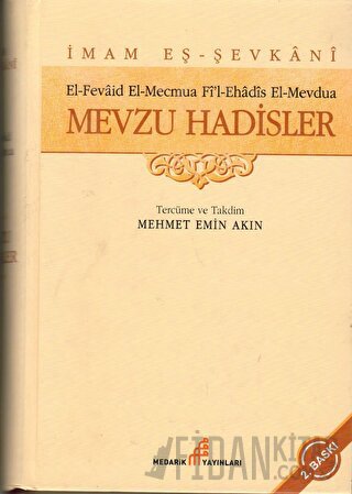 Mevzu Hadisler (Ciltli) İmam Şevkani