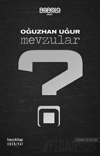 Mevzular Oğuzhan Uğur