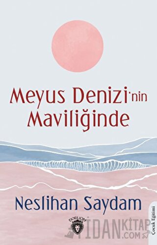 Meyus Denizi’nin Maviliğinde Neslihan Saydam