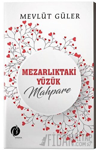 Mezarlıktaki Yüzük Mahpare Mevlüt Güler