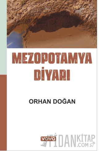 Mezopotamya Diyarı Orhan Doğan