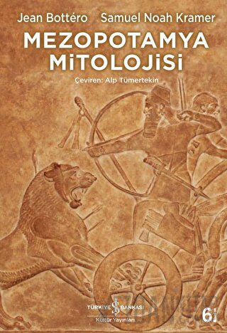 Mezopotamya Mitolojisi (Ciltli) Jean Bottero