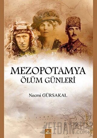 Mezopotamya Ölüm Günleri Necmi Gürsakal