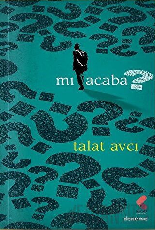 Mı Acaba? Talat Avcı