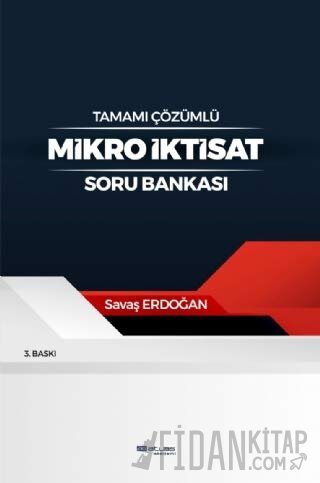 Mikro İktisat Soru Bankası Savaş Erdoğan