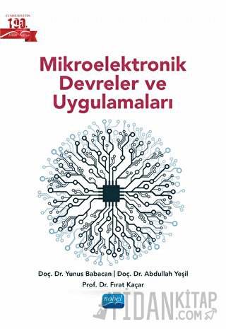 Mikroelektronik Devreler ve Uygulamaları Fırat Kaçar