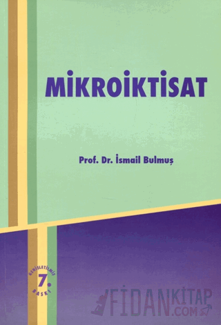 Mikroiktisat İsmail Bulmuş