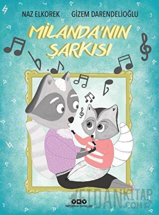 Milanda’nın Şarkısı Naz Elkorek