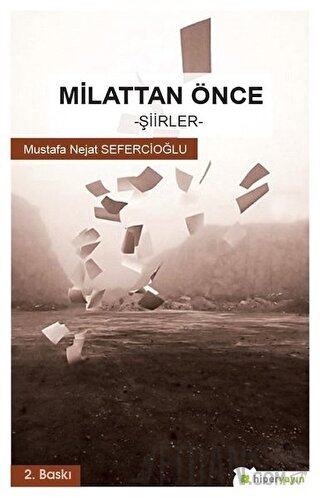 Milattan Önce Mustafa Nejat Sepetçioğlu