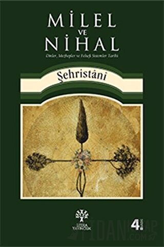 Milel ve Nihal Muhammed eş-Şehristani