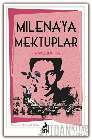 Milena’ya Mektuplar Franz Kafka