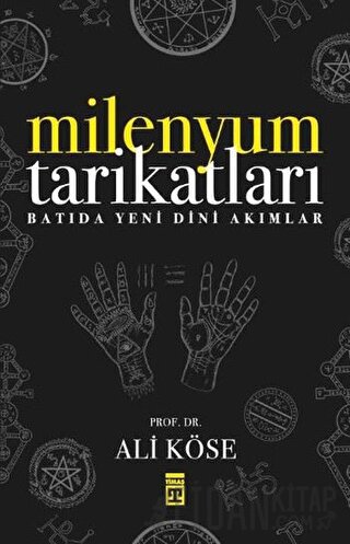 Milenyum Tarikatları Ali Köse