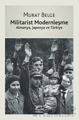 Militarist Modernleşme Murat Belge