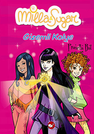 Milla ve Sugar 3: Gizemli Kolye Prunella Bat