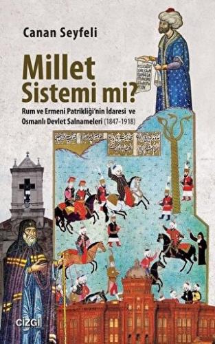 Millet Sistemi mi? Canan Seyfeli