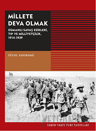 Millete Deva Olmak Yücel Yanıkdağ