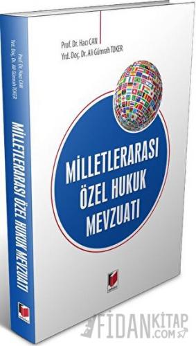 Milletlerarası Özel Hukuk Mevzuatı Hacı Can