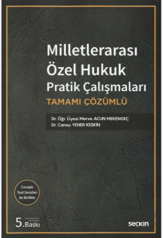 Milletlerarası Özel Hukuk Pratik Çalışmaları Merve Acun Mekengeç