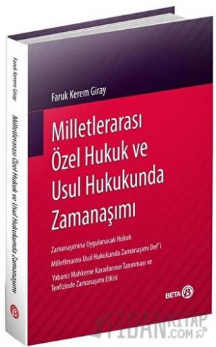 Milletlerarası Özel Hukuk ve Usul Hukukunda Zamanaşımı (Ciltli) Faruk 