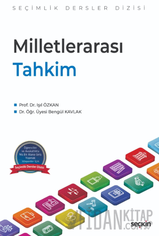 Milletlerarası Tahkim – Seçimlik Dersler Dizisi – Işıl Özkan