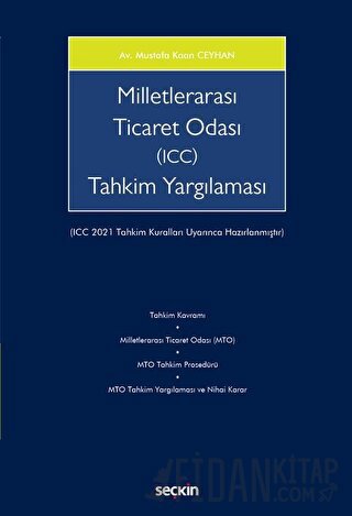 Milletlerarası Ticaret Odası &#40;ICC&#41; Tahkim Yargılaması &#40;ICC