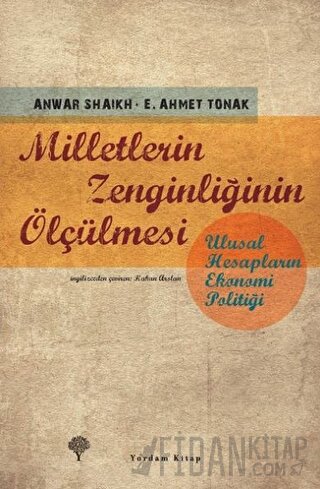 Milletlerin Zenginliğinin Ölçülmesi Anwar Shaikh