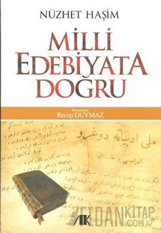 Milli Edebiyata Doğru Nüzhet Haşim