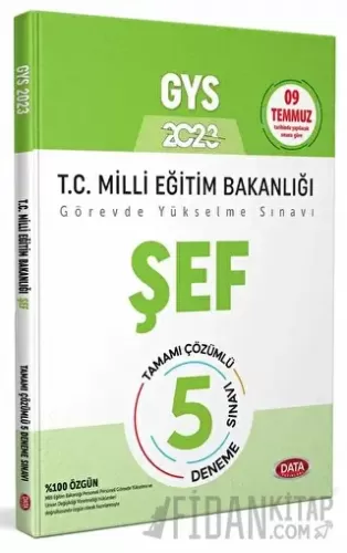 Milli Eğitim Bakanlığı Şef Tamamı Çözümlü GYS 5 Deneme Sınavı Kolektif