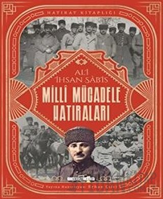 Milli Mücadele Hatıraları Ali İhsan Sabis