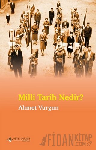 Milli Tarih Nedir? Ahmet Vurgun