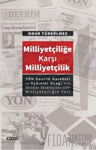 Milliyetçiliğe Karşı Milliyetçilik Onur Türkölmez