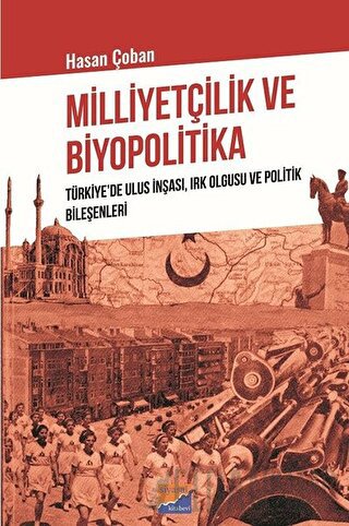 Milliyetçilik ve Biyopolitika Hasan Çoban