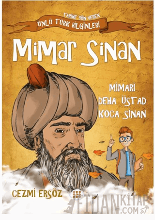 Mimar Sinan Mimari Defa Üstad Koca Sinan Cezmi Ersöz