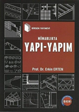 Mimarlıkta Yapı - Yapım Erkin Erten