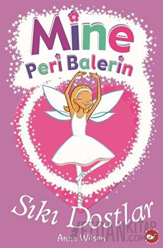 Mine Peri Balerin 3 - Sıkı Dostlar Anna Wilson