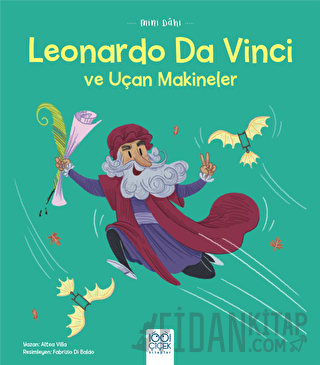 Mini Dahi Leonardo Da Vinci ve Uçan Makineler Altea Villa